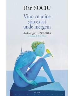 Vino cu mine ştiu exact...