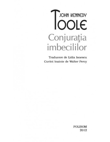 Conjuraţia imbecililor