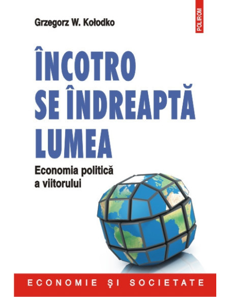 Încotro se îndreaptă lumea