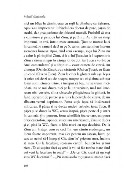 Tovarăși de cameră. Student la Chișinău. Rockman