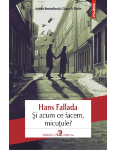 Şi acum ce facem, micuţule?