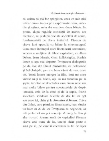 Victimele inocente şi colaterale ale...