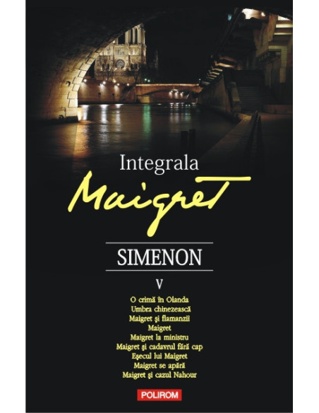 Integrala Maigret. Volumul V