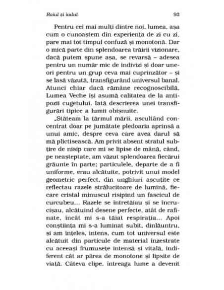 Porţile percepţiei. Raiul şi iadul