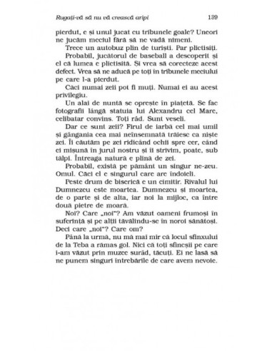 Rugați-vă să nu vă crească aripi...