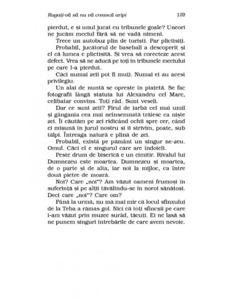 Rugați-vă să nu vă crească aripi (ediţie de buzunar)