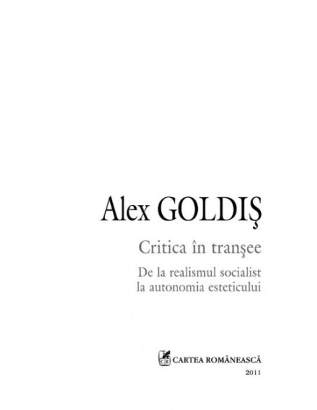 Critica în tranșee. De la realismul socialist la autonomia esteticului