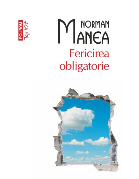 Fericirea obligatorie