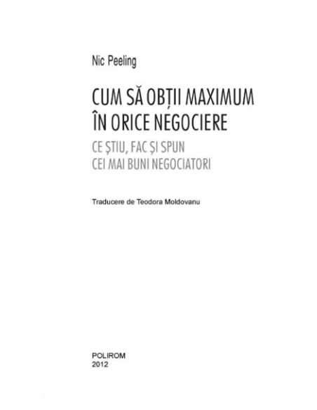 Cum să obţii maximum în orice negociere. 
