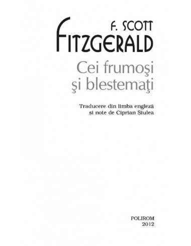 Cei frumoşi şi blestemaţi Cei frumoşi şi blestemaţi