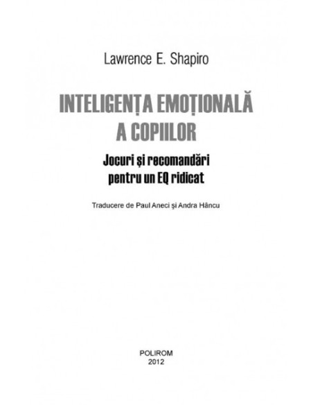 Inteligența emoțională a copiilor. Jocuri și recomandări pentru un EQ ridicat