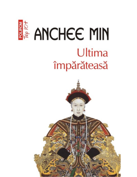 Ultima împărăteasă (ediţie de buzunar)