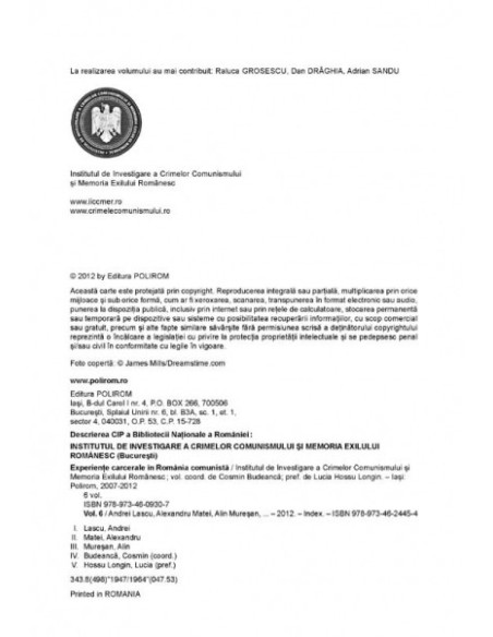 Experiențe carcerale în România comunistă. Volumul al VI-lea