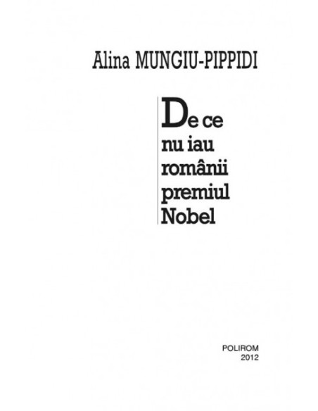 De ce nu iau românii premiul Nobel