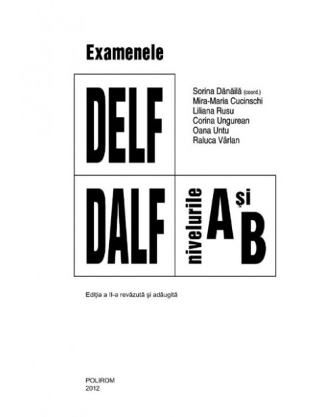 Examenele DELF/DALF, nivelurile A şi B
