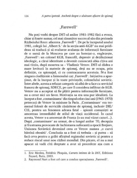 A patra ipoteză. Anchetă despre o uluitoare afacere de spionaj