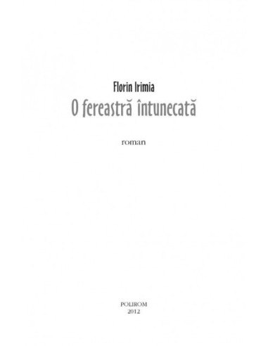 O fereastră intunecată