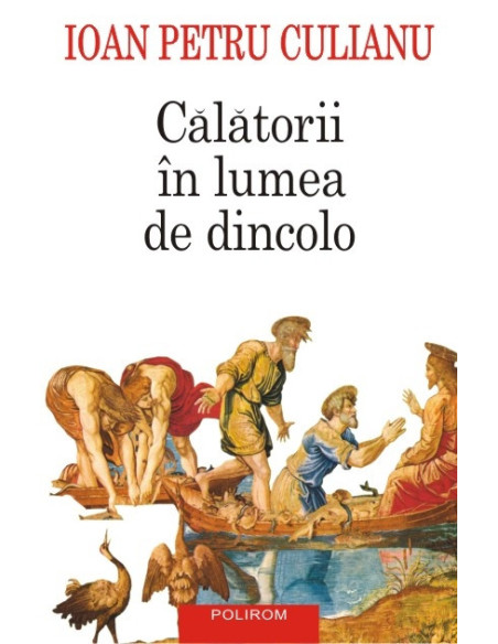 Călătorii în lumea de dincolo