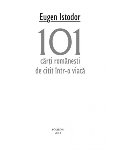 101 cărți românești de citit într-o... 101 cărți românești de citit într-o...
