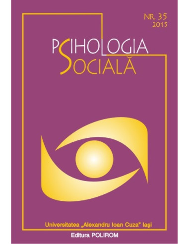 Psihologia Socială. Nr. 35 (I)/2015 – Universitatea „Al.I. Cuza”, Iași