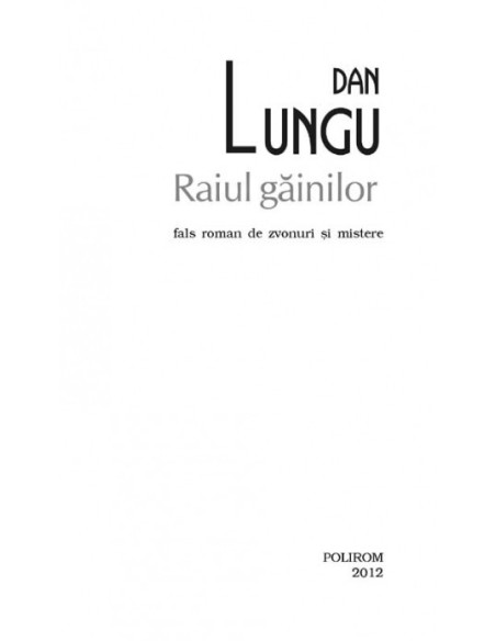 Raiul găinilor. Fals tratat de zvonuri și mistere