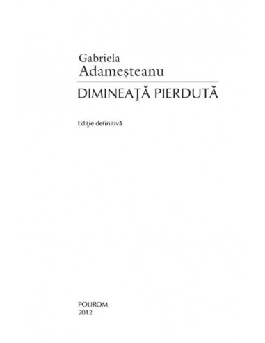 Dimineaţă pierdută