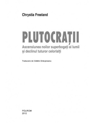 Plutocrații. Ascensiunea noilor...