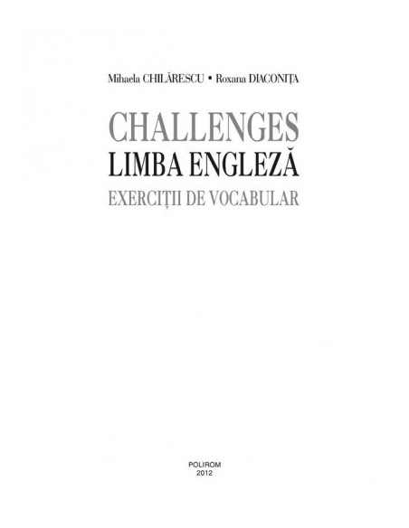 Challenges. Limba engleză. Exerciții de vocabular