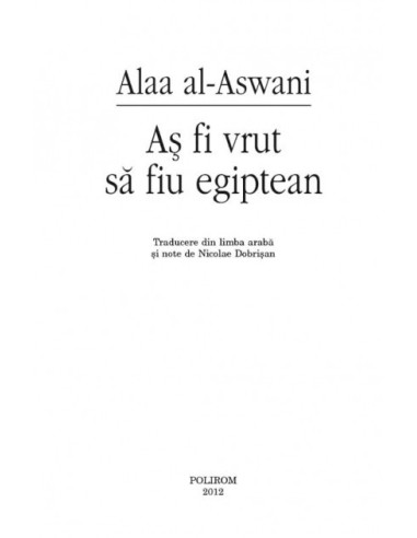 Aș fi vrut să fiu egiptean