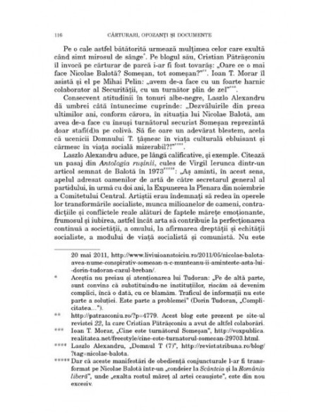 Cărturari, opozanţi si documente. Manipularea Arhivei Securităţii