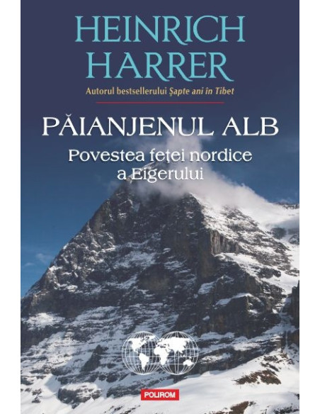 Păianjenul alb. Povestea feţei nordice a Eigerului