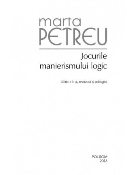 Jocurile manierismului logic