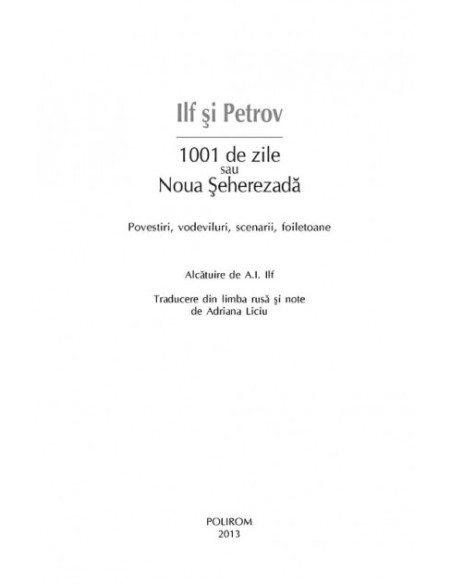 1001 de zile sau Noua Șeherezadă