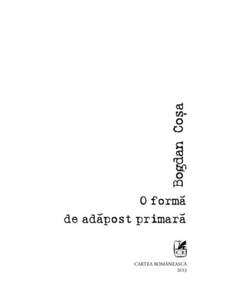 O formă de adăpost primară