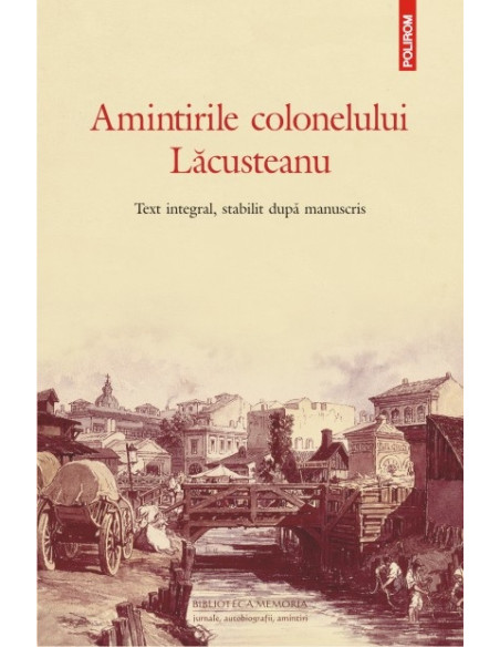 Amintirile colonelului Lăcusteanu