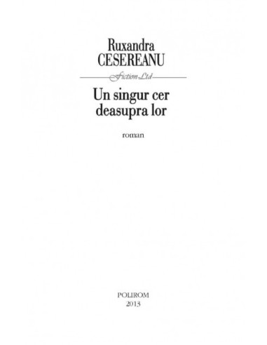 Un singur cer deasupra lor Un singur cer deasupra lor