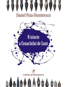 O istorie a Cenaclului de Luni