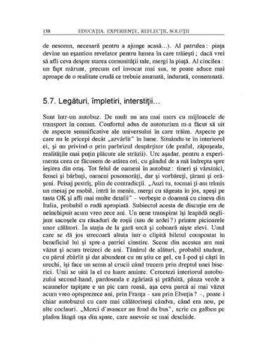 Educația. Experiențe, reflecții, soluții