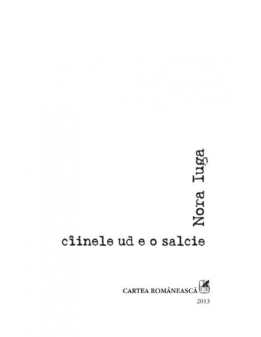 cîinele ud e o salcie