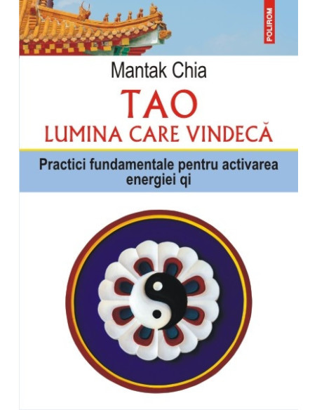 Tao. Lumina care vindecă