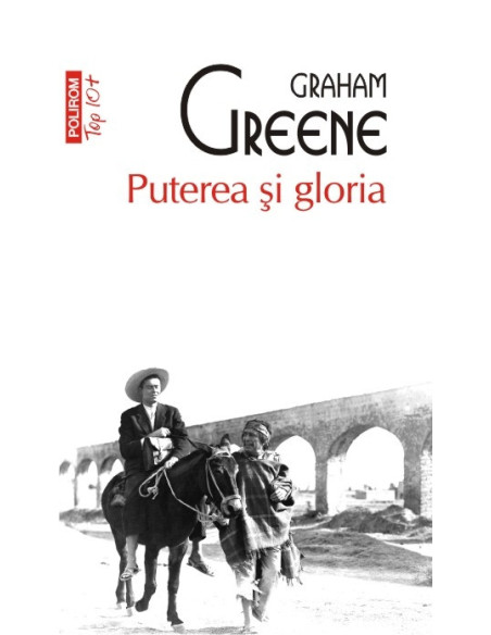 Puterea și gloria (ediție de buzunar)