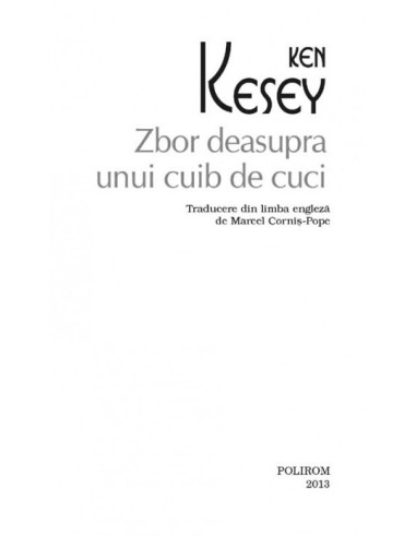 Zbor deasupra unui cuib de cuci