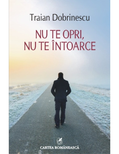 Nu te opri, nu te intoarce