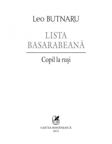 Lista basarabeană. Copil la ruşi