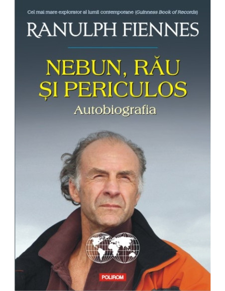 Nebun, rău şi periculos