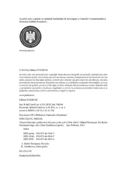 Viitorul libertății. Publicistică din țară și din exil (1944-1963)