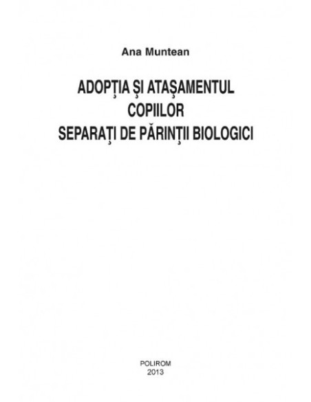 Adopția și atașamentul copiilor separați de părinții biologici