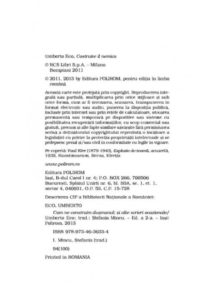Cum ne construim duşmanul (ediţie de buzunar)
