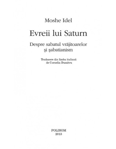 Evreii lui Saturn. Despre sabatul...