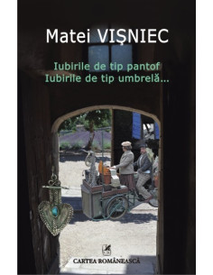 Iubirile de tip pantof....